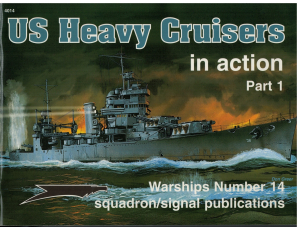 US Heavy Cruisers in Action Part 1 (1 p.) Warships No. 14 - 4014